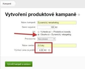 Dynamický retargeting: Kampaň a sestava