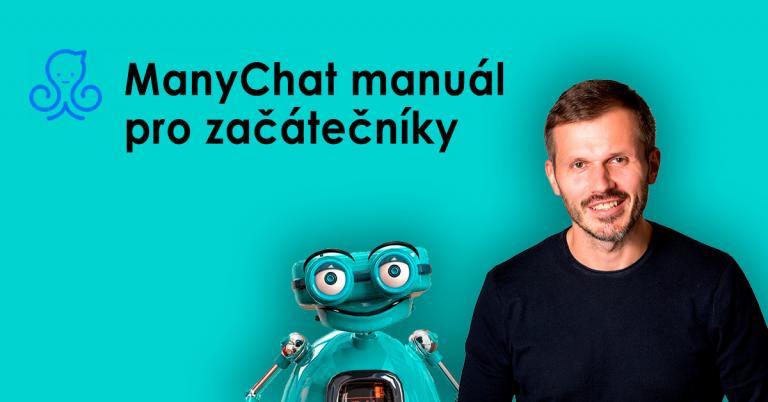 Manuál manychat pro začátečníky